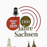 Podcast zur Geschichte Sachsens